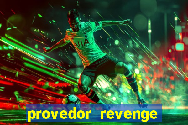 provedor revenge slots demo