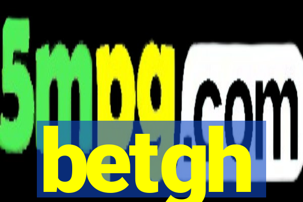 betgh