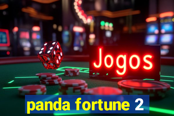 panda fortune 2