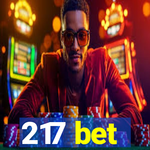 217 bet