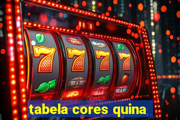 tabela cores quina