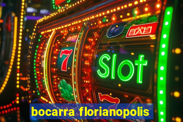bocarra florianopolis
