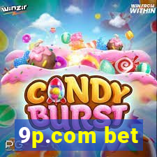 9p.com bet