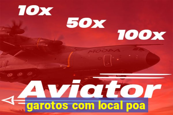 garotos com local poa