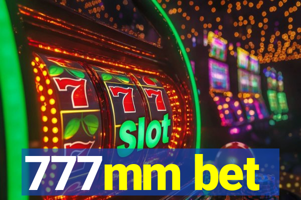 777mm bet