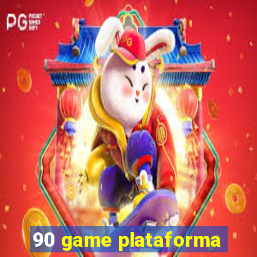90 game plataforma