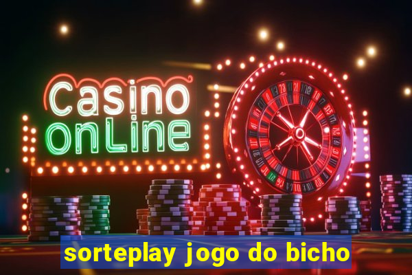sorteplay jogo do bicho