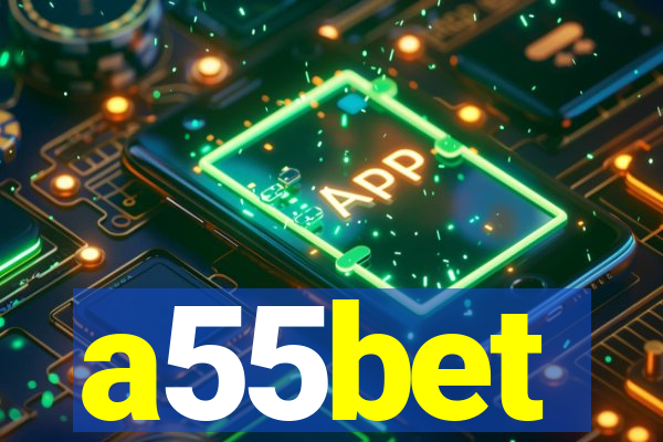 a55bet