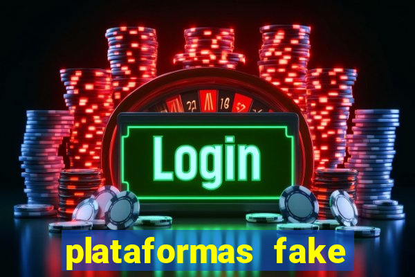 plataformas fake para brincar