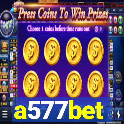 a577bet