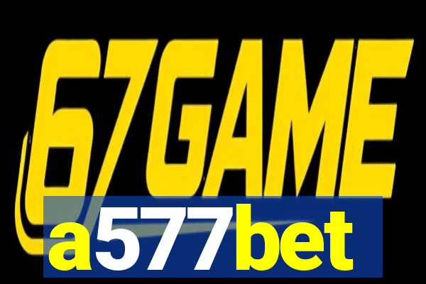 a577bet
