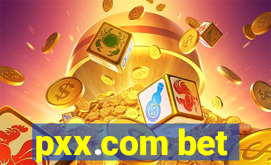 pxx.com bet