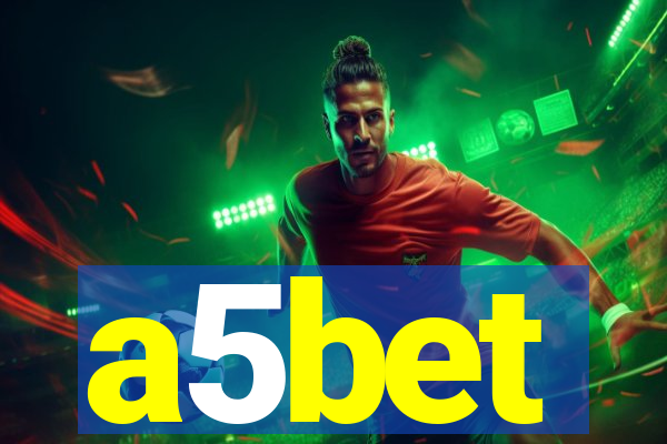 a5bet