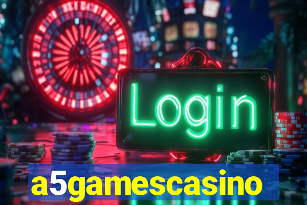 a5gamescasino