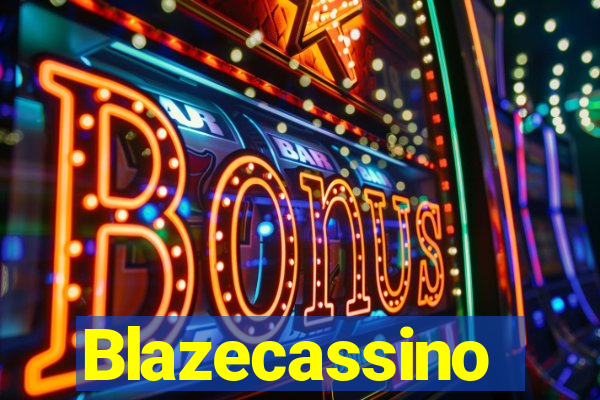 Blazecassino