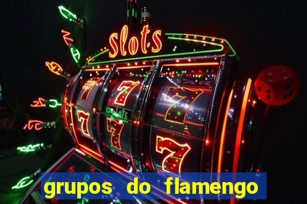 grupos do flamengo no whatsapp