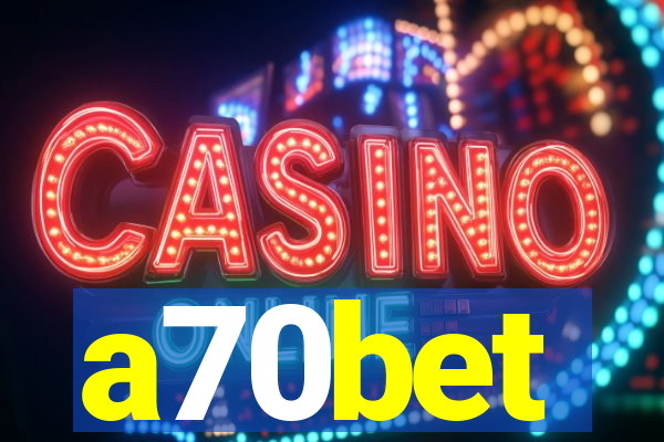 a70bet