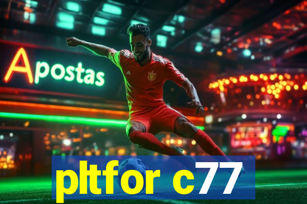 pltfor c77