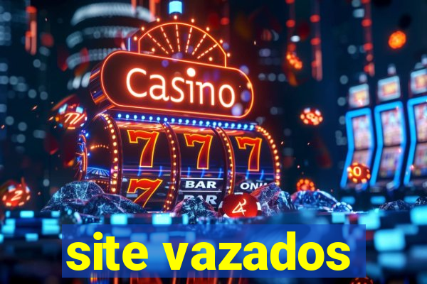 site vazados