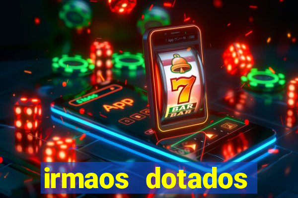 irmaos dotados roleta russa