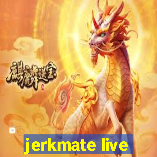 jerkmate live