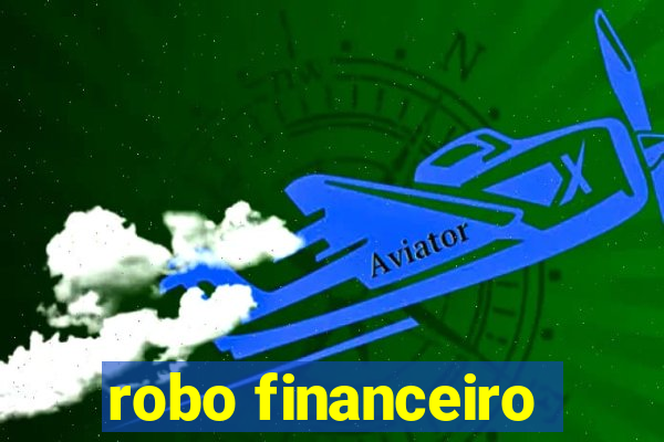 robo financeiro