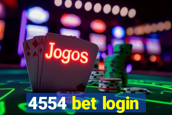 4554 bet login