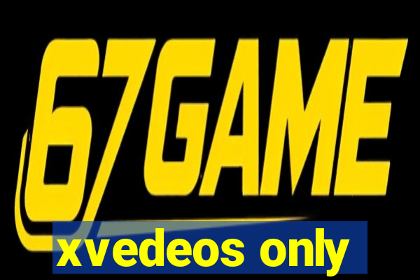xvedeos only