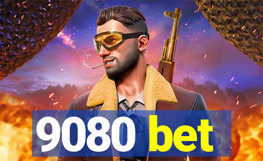 9080 bet