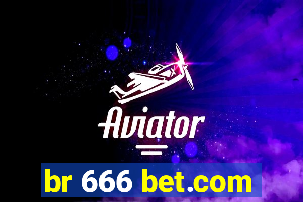 br 666 bet.com