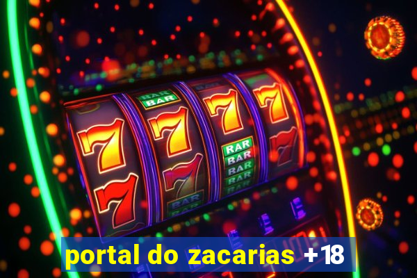 portal do zacarias +18