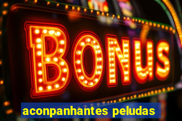 aconpanhantes peludas