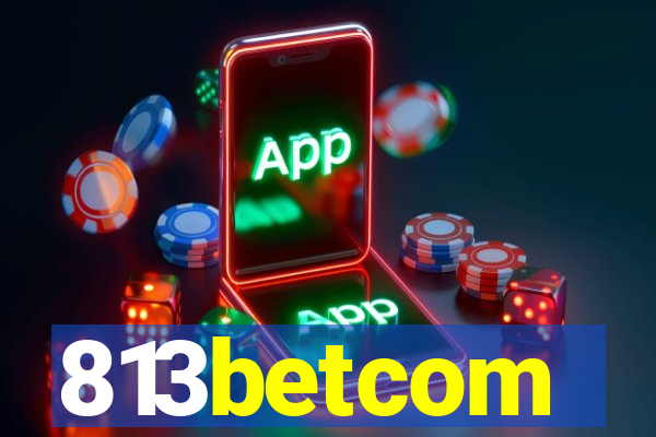 813betcom
