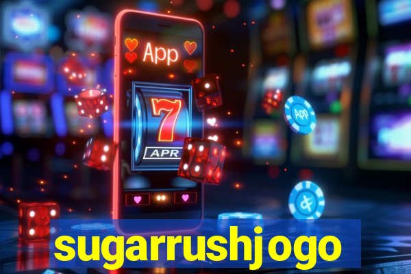 sugarrushjogo