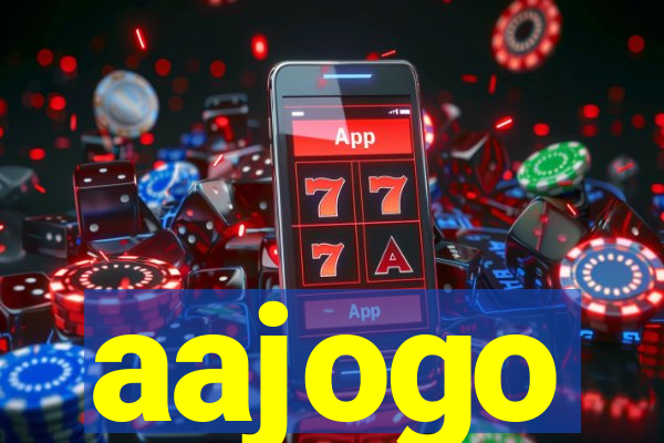 aajogo