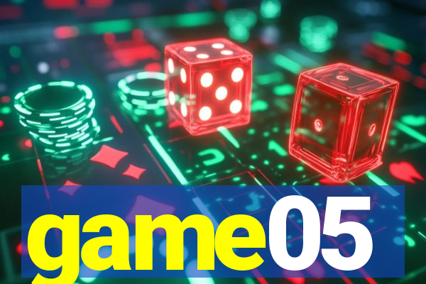 game05