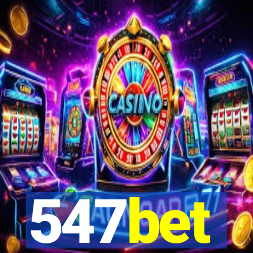 547bet