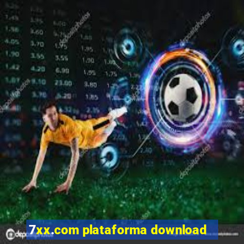 7xx.com plataforma download