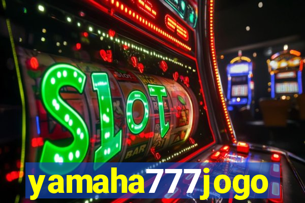 yamaha777jogo