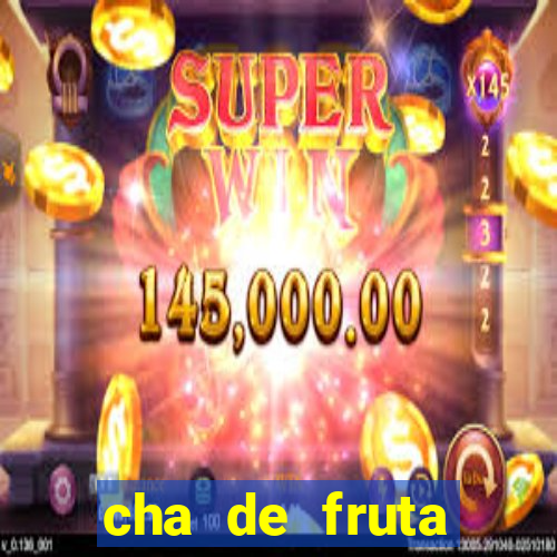 cha de fruta estrela stardew valley id 1.6