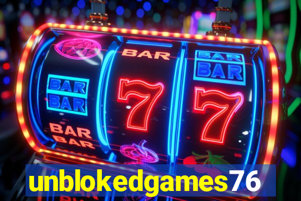 unblokedgames76