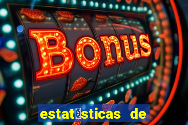 estat铆sticas de futebol para apostas