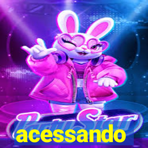 acessando-me