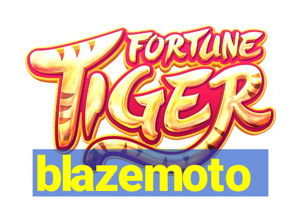 blazemoto