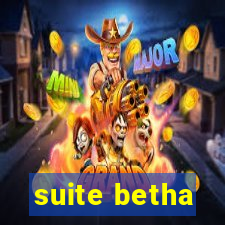 suite betha