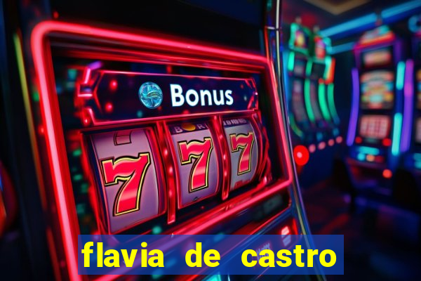 flavia de castro dos santos franquelin