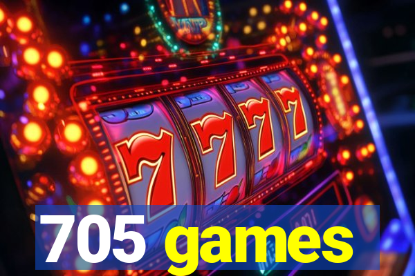 705 games