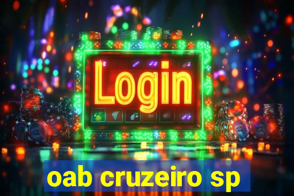 oab cruzeiro sp