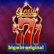 bigwin original