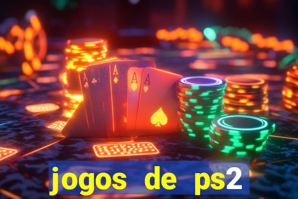 jogos de ps2 traduzidos pt br